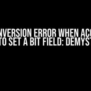 C++ Conversion Error when Accessing Bits to Set a Bit Field: Demystified