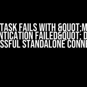 Celery Task Fails with "MongoDB Authentication Failed" Despite Successful Standalone Connection